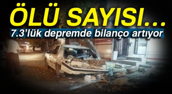 İran ve Irak’taki depremde bilanço artıyor