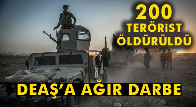 Musul da hava saldırısında 200 DEAŞ militanı öldürüldü